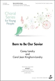 Born to Be Our Savior Two-Part choral sheet music cover Thumbnail